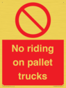 no-riding-on-pallet-trucks-sign~